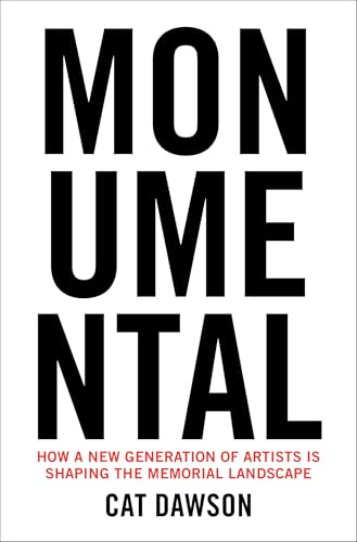 Book cover with large, bold "MONUMENTAL" text and author "Cat Dawson" below.