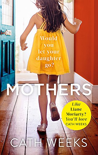 Book cover: girl running from doorway, title "Mothers" in large text.