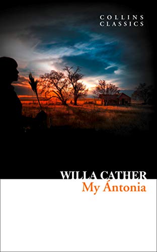 Book cover for "My Ántonia" with a prairie landscape at sunset.