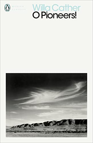 Book cover of O Pioneers! by Willa Cather featuring a landscape photo of hills.