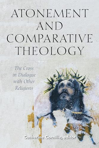 Book cover: "Atonement and Comparative Theology" with a cross image.
