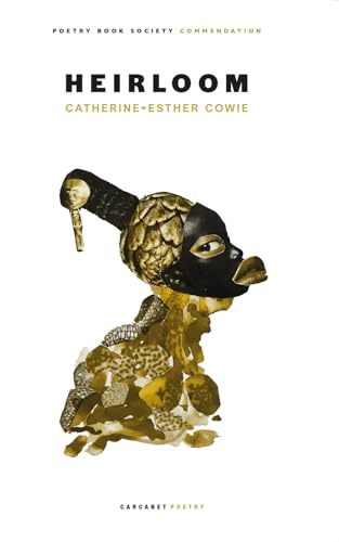 Book cover: "Heirloom" by Catherine-Esther Cowie, with masked figure illustration.