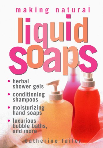 Book cover for “Making Natural Liquid Soaps” with soap bottles.