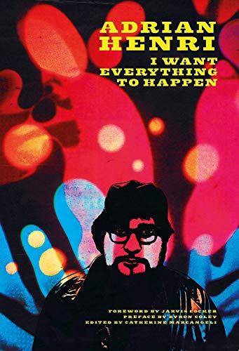 Book cover featuring a silhouetted portrait of poet Adrian Henri against a colorful background.