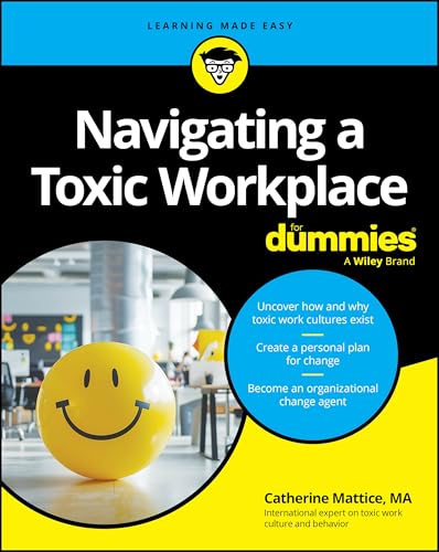 Book cover: "Navigating a Toxic Workplace For Dummies" with a yellow smiley face.