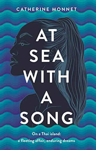 Book cover: woman’s profile against blue wavy background, title “At Sea with a Song.”