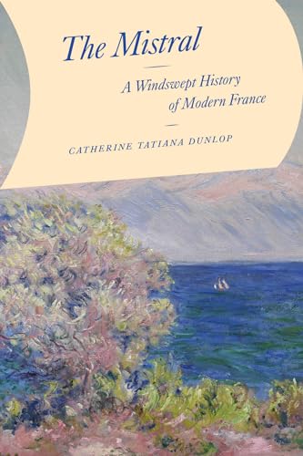 Book cover: “The Mistral” with a coastal landscape painting.