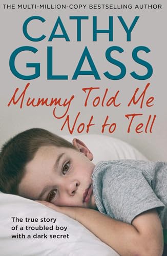 Book cover: a young boy lying down, with title "Mummy Told Me Not to Tell.