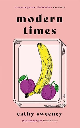 Book cover: “Modern Times” with illustration of banana and plums.
