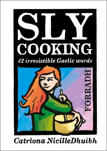 Book cover: "Sly Cooking - Forradh" with illustration of a cook.