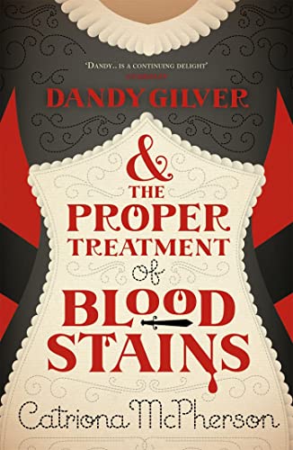 Book cover: “Dandy Gilver and the Proper Treatment of Bloodstains” with a corset image.