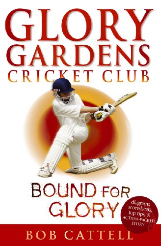 Book cover: "Glory Gardens 2 - Bound For Glory" with a cricketer.