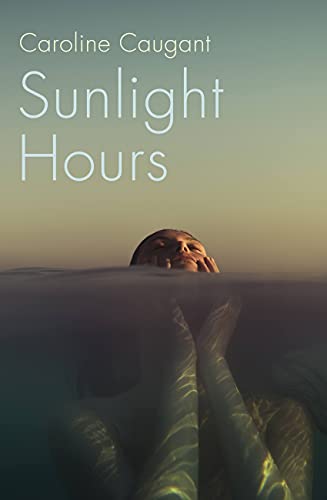 Book cover: woman floating in water, title “Sunlight Hours” above.