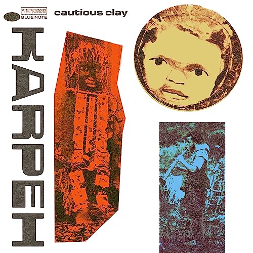 CD cover for "Cautious Clay" by Karpeh, featuring portraits and abstract art.