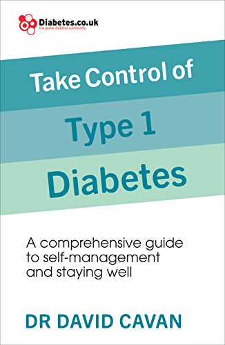 Book cover: "Take Control of Type 1 Diabetes" by Dr. David Cavan.
