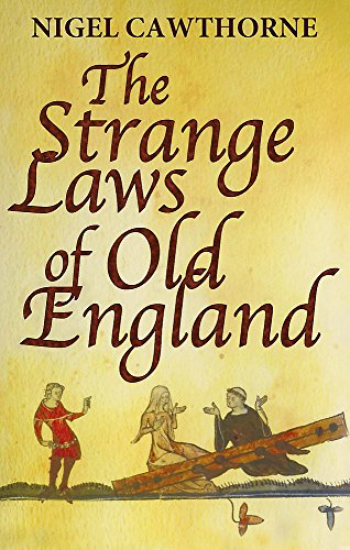 Book cover: "The Strange Laws of Old England" with medieval illustration.