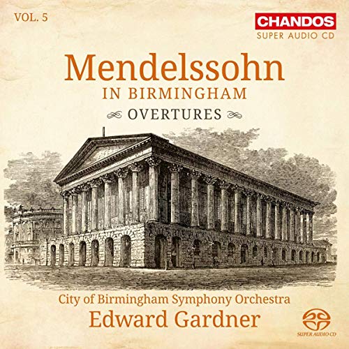 CD cover for Mendelssohn’s “Overtures” featuring Birmingham Town Hall illustration.