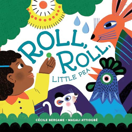 Book cover: girl, pea, bird, and other animals in colorful illustration.