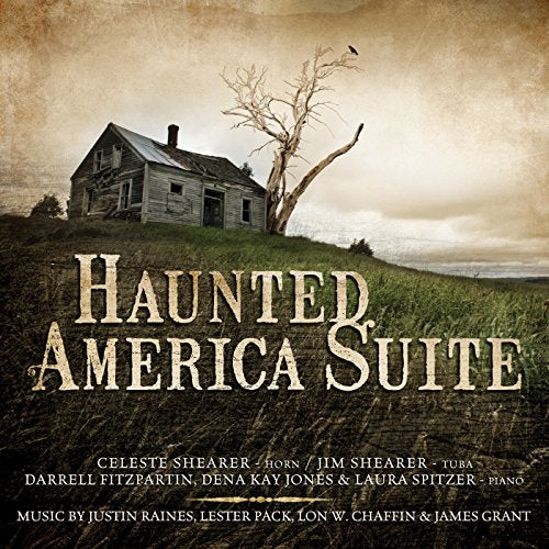 CD cover for "Haunted America Suite" featuring a dilapidated house.