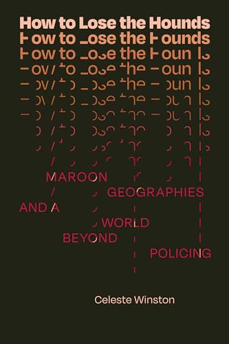Book cover: distorted text, maroon color, title “How to Lose the Hounds.”