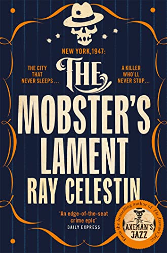 Book cover: “The Mobster’s Lament” with skull, hat, and ornate frame.
