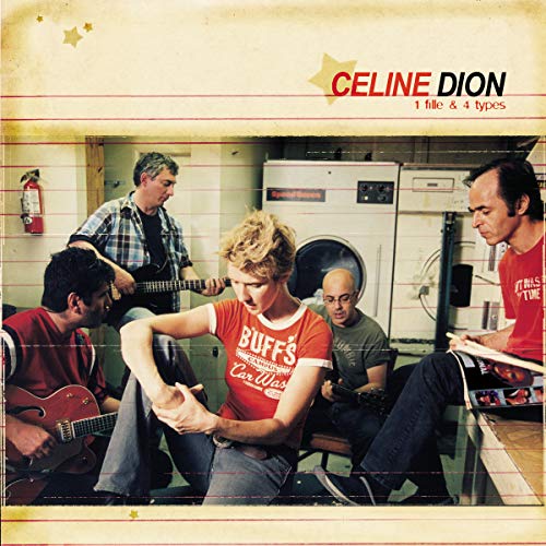 Céline Dion album cover: band in a laundromat, red and beige tones.