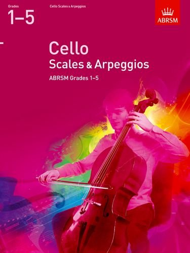 A music book cover titled Cello Scales & Arpeggios ABRSM Grades 1-5 with a cellist.