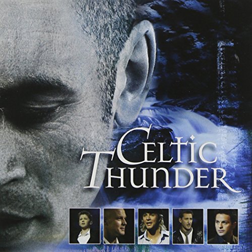 Celtic Thunder CD cover featuring portraits and a blurred landscape.