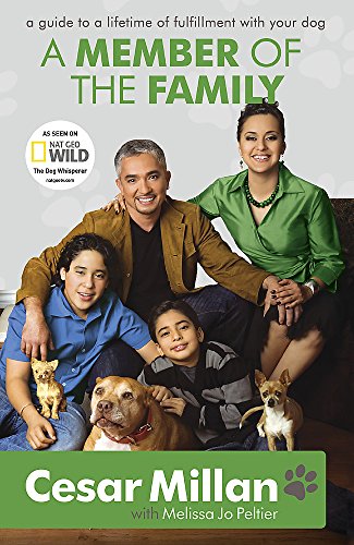 Book cover featuring Cesar Millan, his family, and three dogs against a grey background.