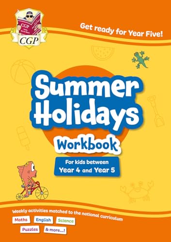 Yellow CGP Summer Holidays activity workbook for students transitioning from Year 4 to Year 5.