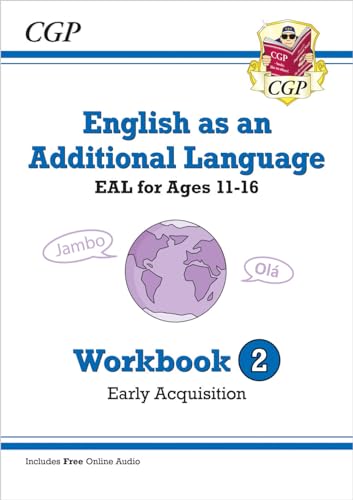 CGP English as an Additional Language Workbook 2 for ages 11-16 cover.