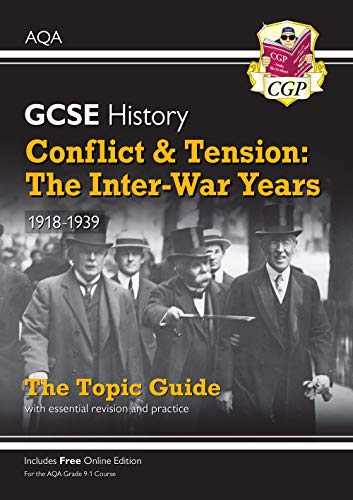 Book cover for GCSE History: Conflict and Tension: The Inter-War Years, 1918-1939.