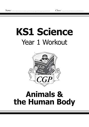 CGP KS1 Science Year 1 Workout book cover for Animals and the Human Body.