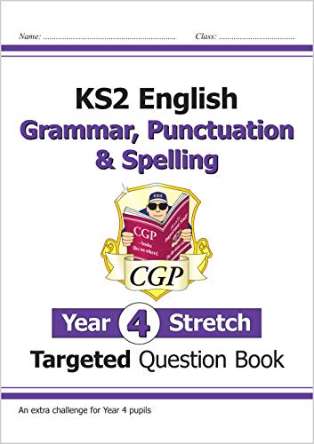 CGP Year 4 English Grammar, Punctuation and Spelling targeted question book cover.