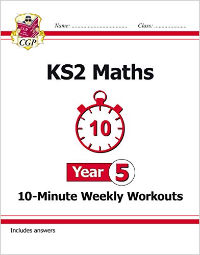 CGP KS2 Maths Year 5 10-Minute Weekly Workouts workbook cover with a red stopwatch icon.