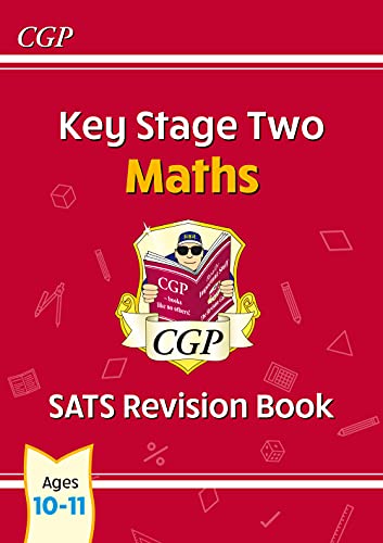 Red CGP Key Stage Two Maths SATS revision book for ages 10-11.