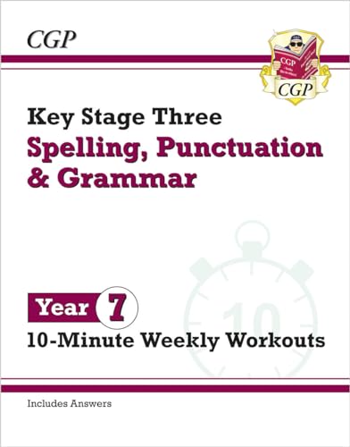 CGP Year 7 Spelling, Punctuation and Grammar 10-Minute Weekly Workouts study guide cover.