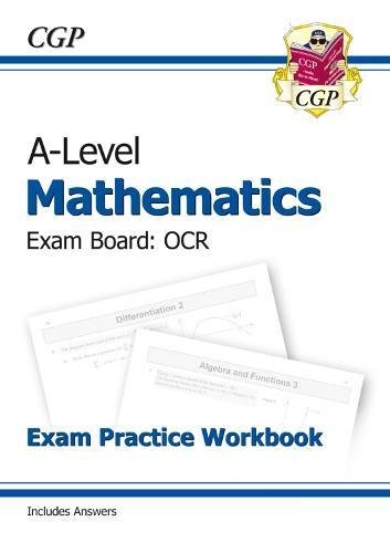 A-Level Mathematics Exam Practice Workbook cover with sample math problems and CGP logo.