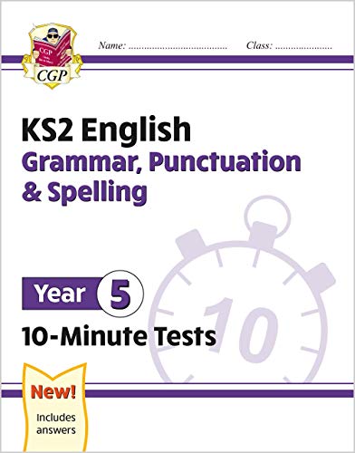 CGP Year 5 English Grammar, Punctuation and Spelling 10-Minute Tests workbook cover.