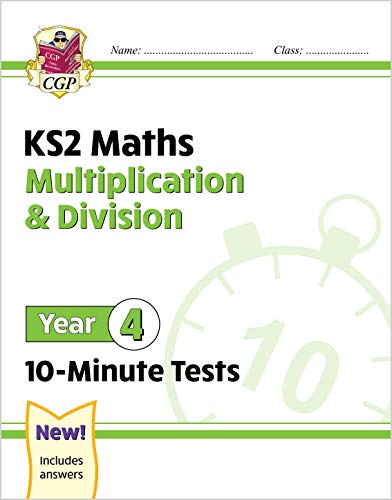 CGP Year 4 Maths Multiplication and Division 10-Minute Tests workbook cover.