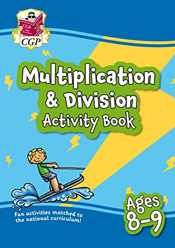 Colorful cover of a multiplication & division activity book for ages 8-9.
