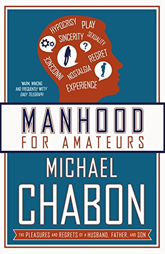 Book cover: "Manhood for Amateurs" by Michael Chabon, with a red head silhouette.