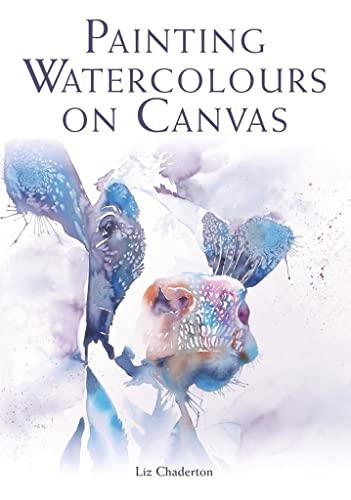 Book cover titled Painting Watercolours on Canvas featuring abstract blue and purple floral watercolor art.
