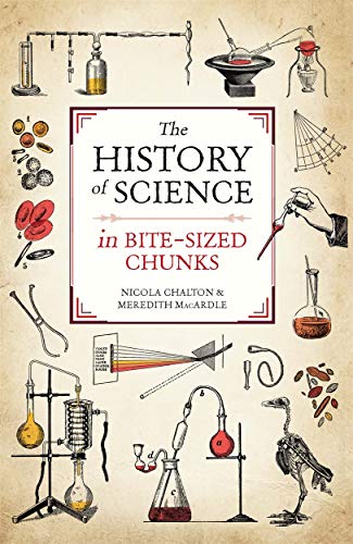 Book cover titled The History of Science in Bite-sized Chunks with vintage scientific illustrations.