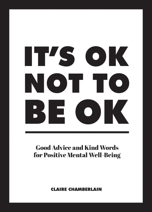 Book cover with black text on a white background, titled It's OK Not to Be OK.