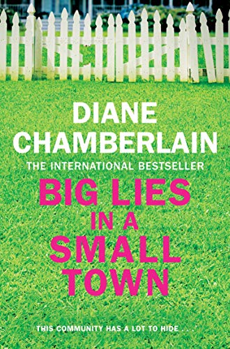 Book cover: "Big Lies in a Small Town" with green grass and white fence.