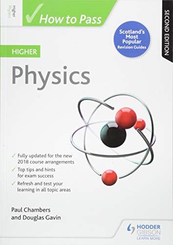 Cover of “How to Pass Higher Physics” textbook, second edition, with atom illustration.