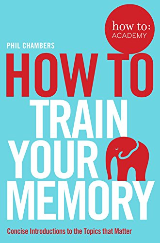 Book cover: "How To Train Your Memory" with an elephant illustration.