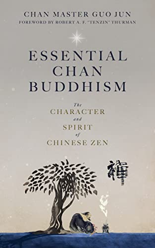 Book cover: “Essential Chan Buddhism” with tree and seated figure.