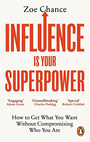Book cover with red text: "Influence is Your Superpower" by Zoe Chance.